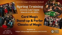 Magic & Mystery School Spring Training (ALL SIX DAYS)