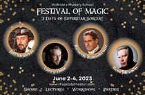 McBride's Magic & Mystery School FESTIVAL OF MAGIC