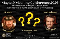 Magic & Meaning Conference 2026 - LIVE Online