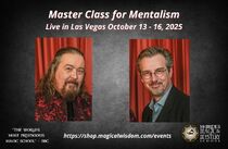 Master Class for Mentalism 2025, SESSION 2