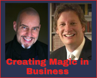 Creating Magic in Business